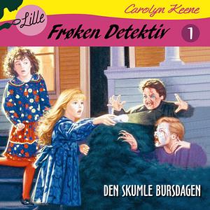 Den skumle bursdagen by Carolyn Keene