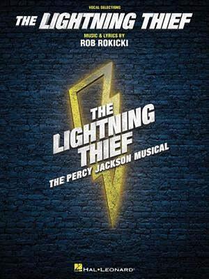 The Lightning Thief: The Percy Jackson Musical by Joe Tracz