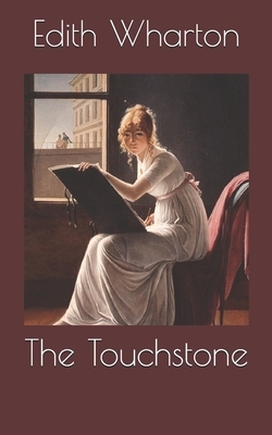 The Touchstone by Edith Wharton