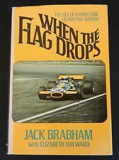 When the Flag Drops by Jack Brabham