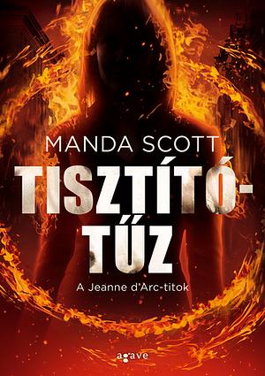 Tisztítótűz by Manda Scott