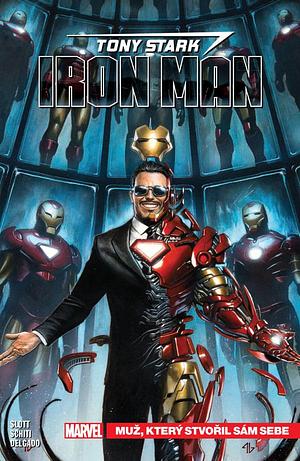 Tony Stark: Iron Man, Vol. 1: Muž, který stvořil sám sebe by Dan Slott