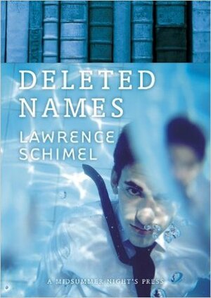 Deleted Names by Lawrence Schimel