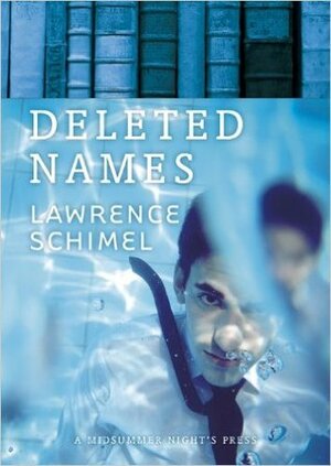 Deleted Names by Lawrence Schimel
