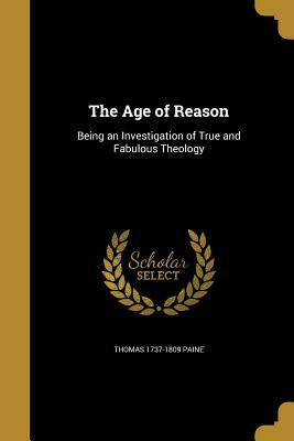 The Age of Reason by Thomas Paine