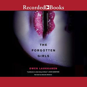 The Forgotten Girls by Owen Laukkanen