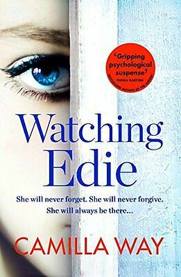 Watching Edie by Camilla Way