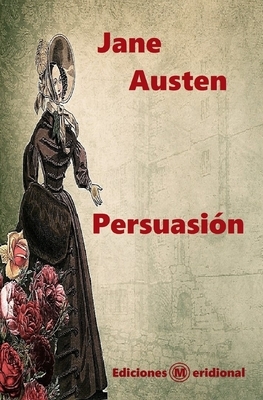 Persuasión by Jane Austen