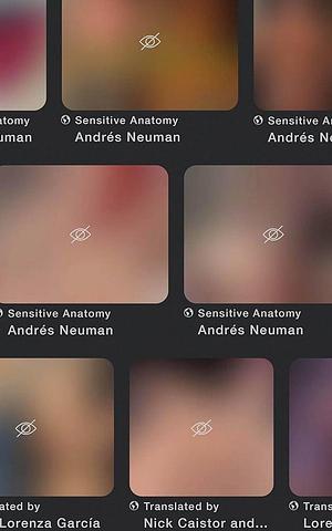Sensitive Anatomy by Andres Neuman