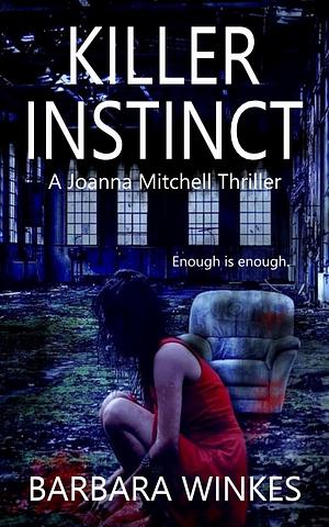 Killer Instinct by Barbara Winkes