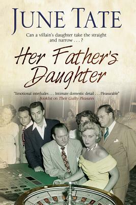 Her Father's Daughter by June Tate