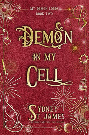 Demon in my Cell by Sydney St. James