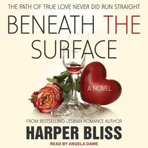 Beneath the Surface by Harper Bliss