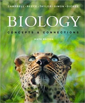 Biology: Concepts and Connections by Neil A. Campbell