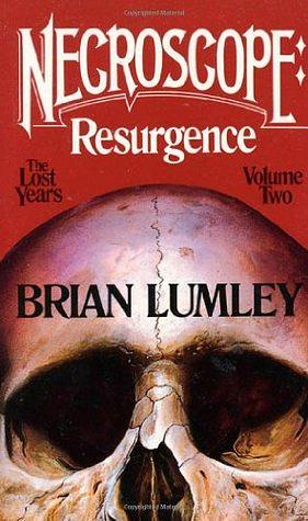 Necroscope: Resurgence, The Lost Years Volume II by Brian Lumley