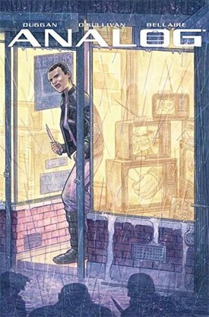 Analog #3 by Gerry Duggan, David O'Sullivan, Phil Noto