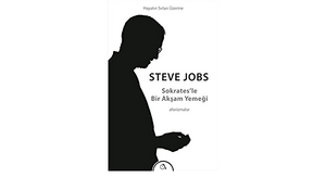Sokrates'le Bir Akşam Yemeği by Steve Jobs, Alan Ken Thomas