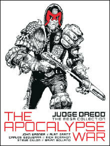 Judge Dredd: The Apocalypse War by Carlos Ezquerra, John Wagner