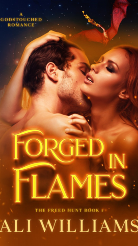 Forged in Flames  by Ali Williams