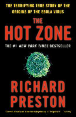 The Hot Zone by Richard Preston