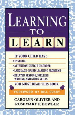 Learning to Learn (Original) by Rosemary Bowler, Bill Cosby, Carolyn Olivier