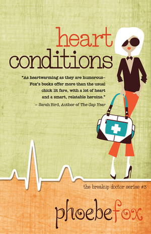 Heart Conditions by Phoebe Fox