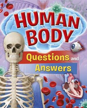 Human Body Questions and Answers by Thomas Canavan