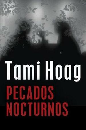 Pecados nocturnos by Tami Hoag