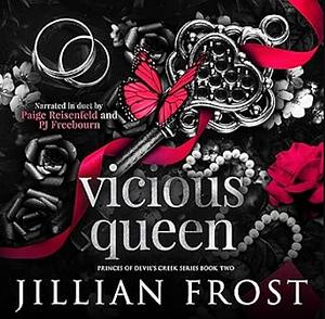 Vicious Queen  by Jillian Frost