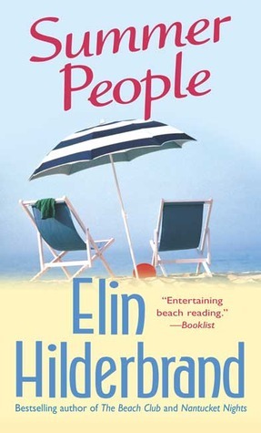 Summer People: A Novel by Elin Hilderbrand