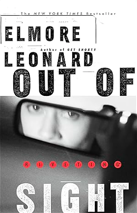 Out of Sight by Elmore Leonard