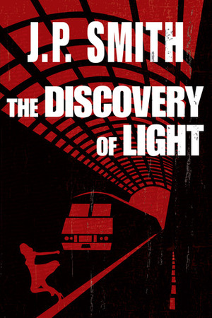 The Discovery of Light by J.P. Smith