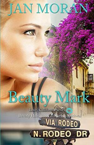 Beauty Mark by Jan Moran