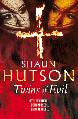 Twins of Evil by Shaun Hutson