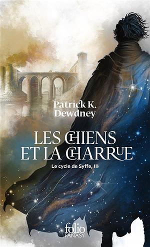 Les chiens et la charrue by Patrick K. Dewdney