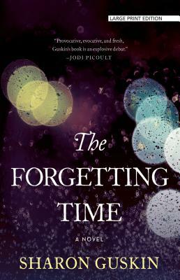 The Forgetting Time by Sharon Guskin