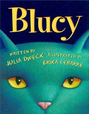 Blucy by Julia Dweck