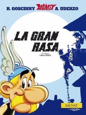 La gran rasa by Albert Uderzo