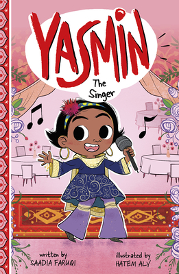 Yasmin the Singer by Saadia Faruqi