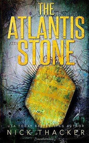 The Atlantis Stone - Mass Market by Nick Thacker