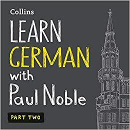 Learn German with Paul Noble - Part 2 by 