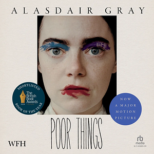 Poor Things by Alasdair Gray
