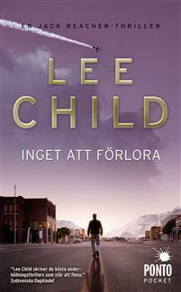 Inget att förlora by Anders Bellis, Lee Child