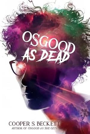 Osgood As Dead by Cooper S. Beckett