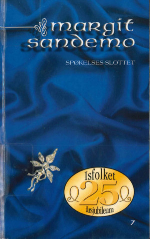 Spøkelsesslottet by Margit Sandemo