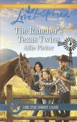 The Rancher's Texas Twins by Allie Pleiter