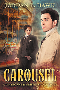 Carousel by Jordan L. Hawk