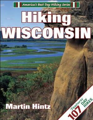 Hiking Wisconsin by Martin Hintz