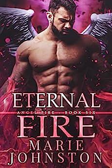 Eternal Fire by Marie Johnston