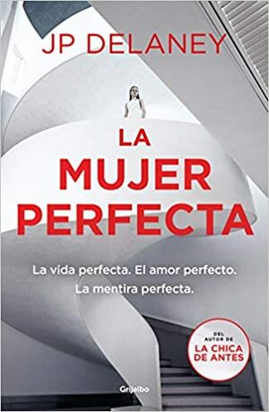 La mujer perfecta by JP Delaney